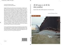 Al di qua al di là dei confini – è uscito il testo relativo ai seminari di Diversa/mente